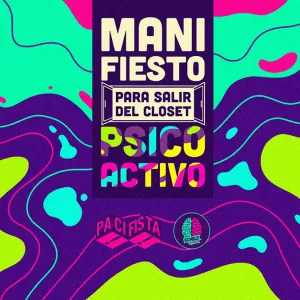 La guía para salir del armario psicoactivo