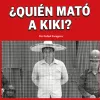 ¿Quién mató a Kiki? 