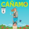 Siembra con literatura, psicodelia y justicia, con la revista Cáñamo #293
