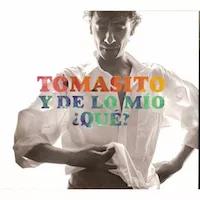 Y de lo mio que