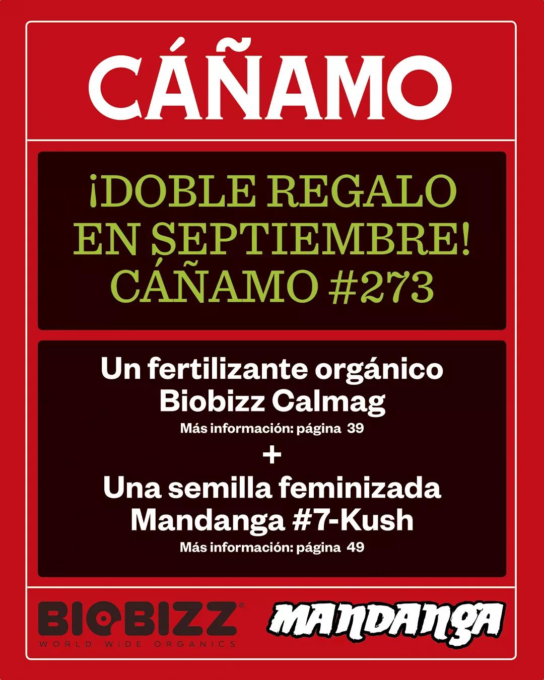 Doble regalo al comprar la revista: fertilizante orgánico Biobizz Calmag + Una semilla feminizada Mandanga 7-Kush.