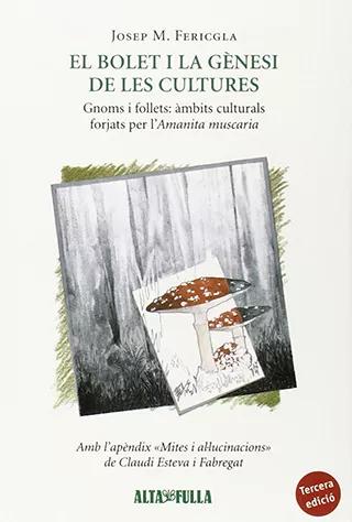 El bolet i la Gènesi de les cultures