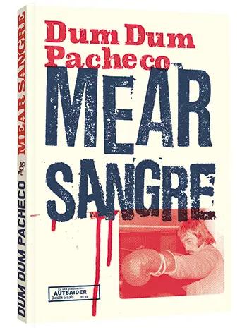 Reedicción hecha por Autsaider de Mear sangre (2021), con prólogo de Jimina Sabadú y epílogo de Mary Cuesta.